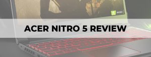 acer nitro 5 review