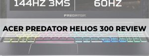 acer predator helios 300 2021 review