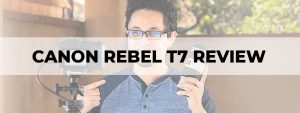 canon rebel t7 review