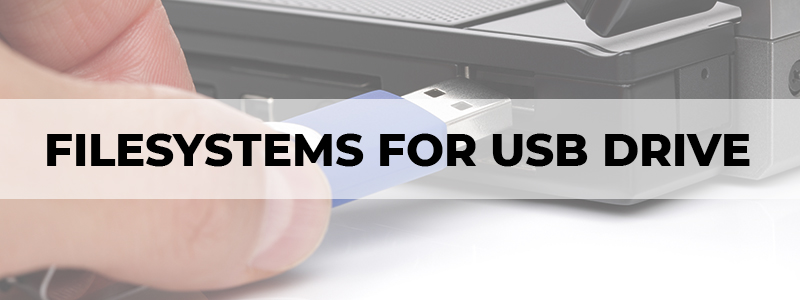 filesystems for usb drive