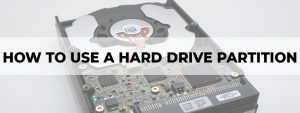 when and how to use a hard drive partition