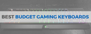 best budget gaming keyboards