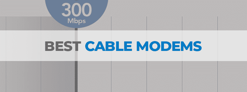 the best cable modems