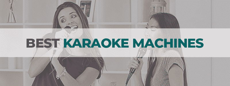 the best karaoke machines